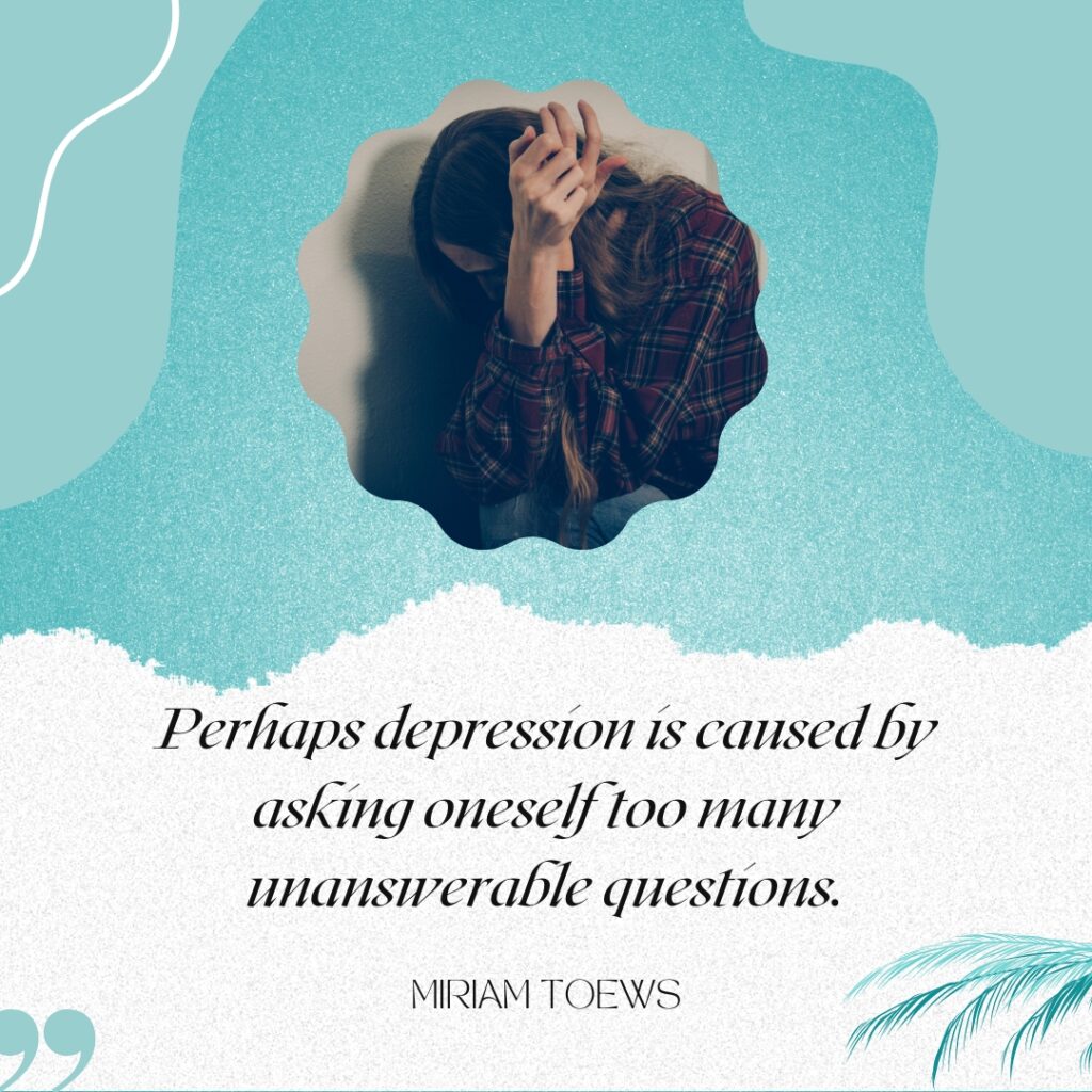 Depression Quotes by Miriam Toews
