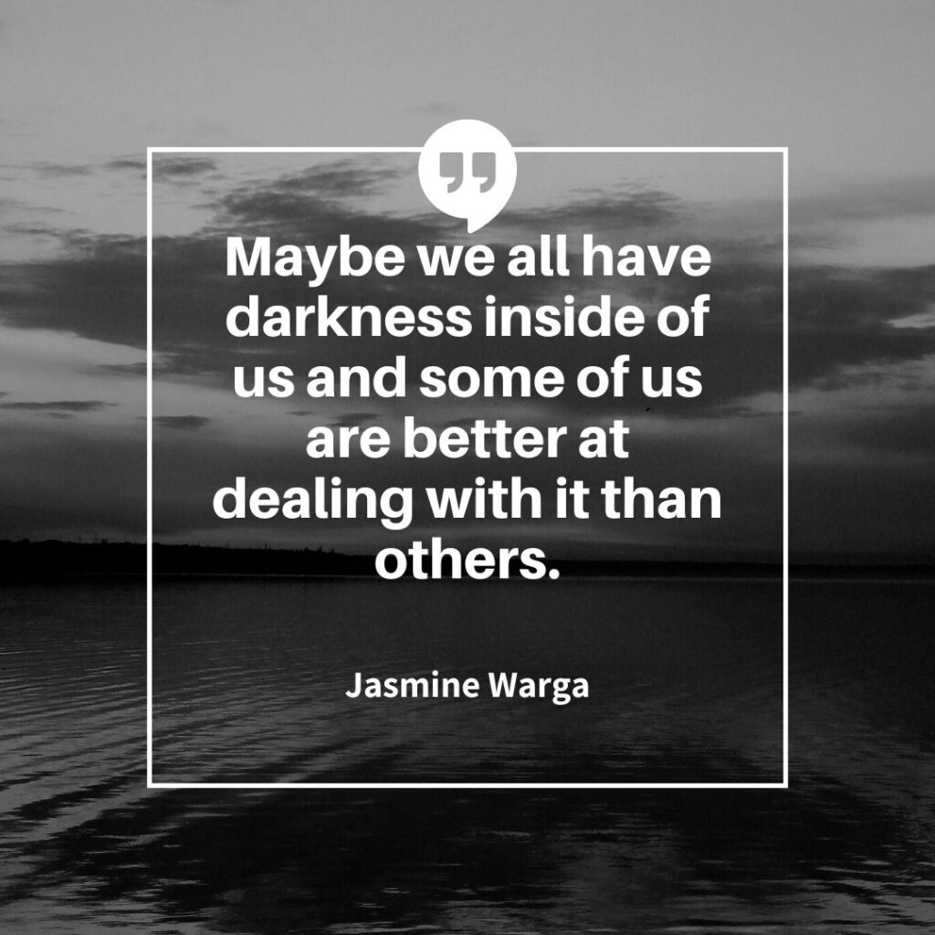 Depression Quotes - Jasmine Warga