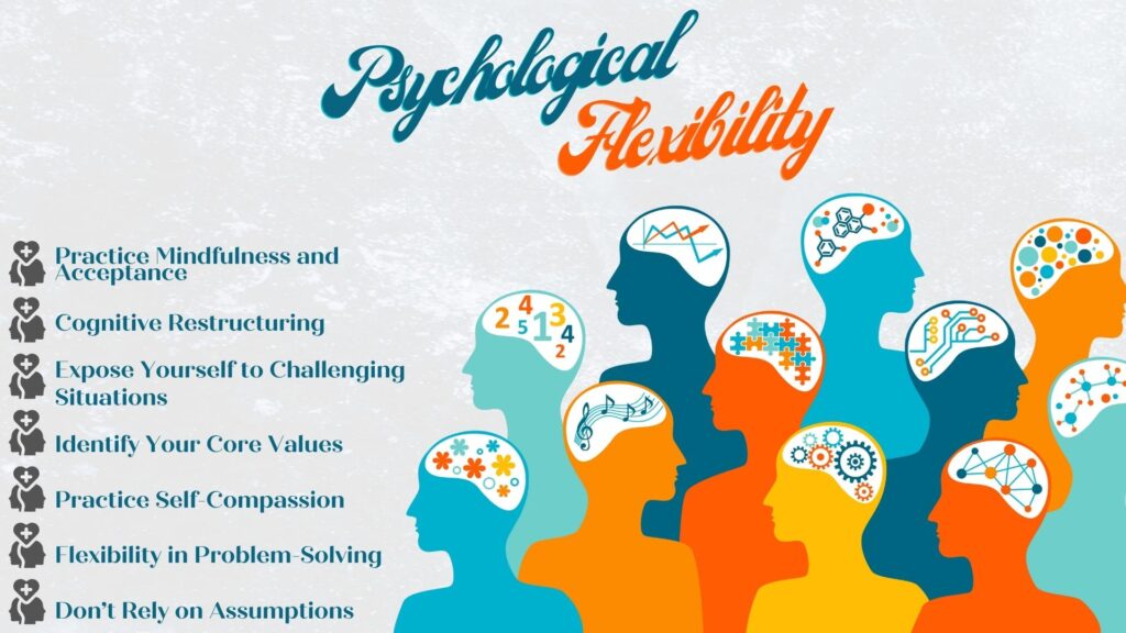 What is Psychological Flexibility and 7 Ways to Develop It