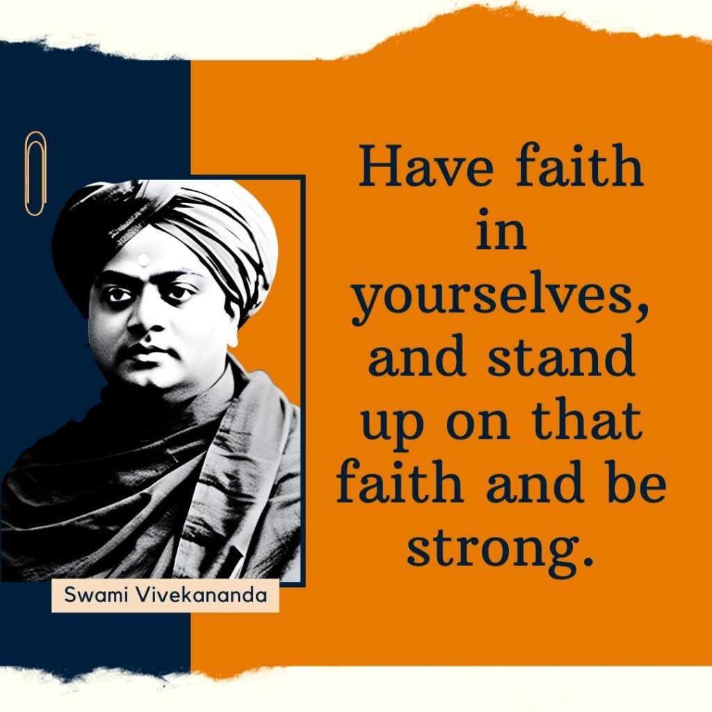 Have faith in yourselves, and stand up on that faith and be strong.