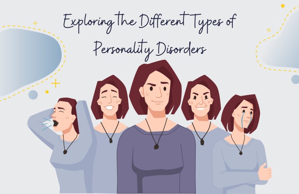 Types of Personality Disorders: Causes, Risk Factors and Treatment ...